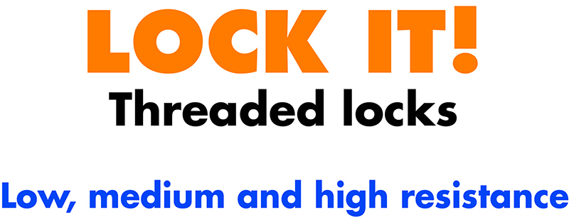 Thread locks, low, medium, high resistance for threaded joints. High resistance to chemicals. Anti-corrosion. Anti-oxidation. Anaerobics thread locks